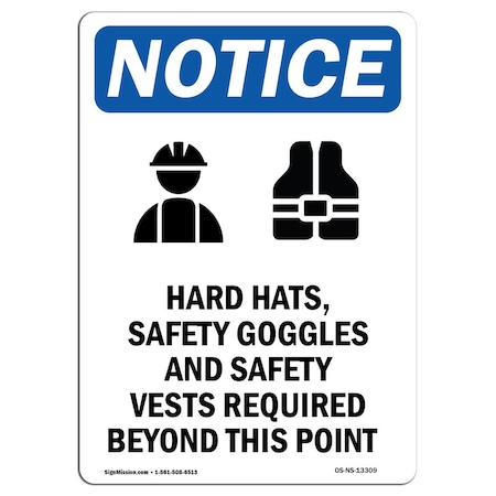 Signmission OSHA Notice Sign, Hard Hats Safety With Symbol, 18in X 12in Rigid Plastic, 12" W, 18" H, Portrait OS-NS-P-1218-V-13309